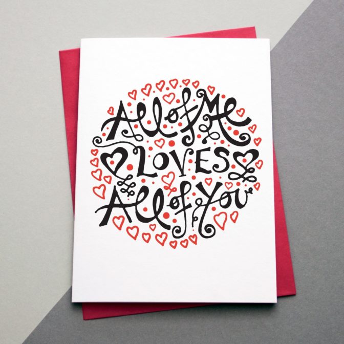 Valentines Day Card Personalised All of me loves all of you