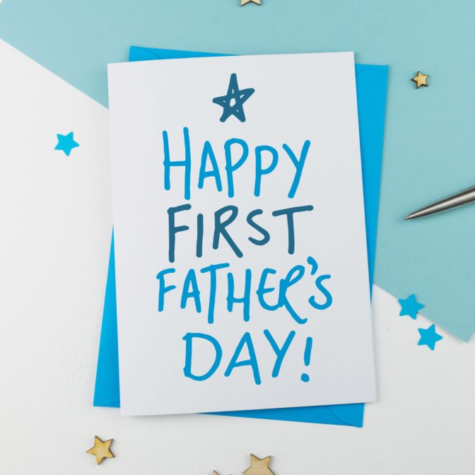 Happy First Fathers Day Card
