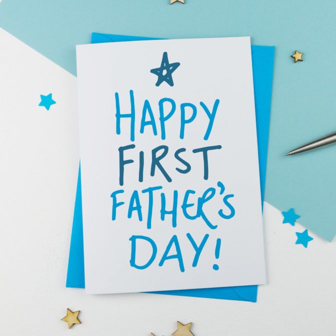 Happy First Fathers Day Card