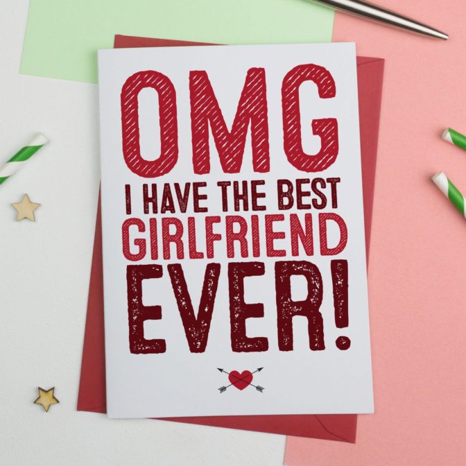 Valentines Day Card OMG Best Girlfriend