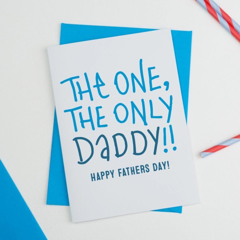 The one and old Dad Fathers Day Card