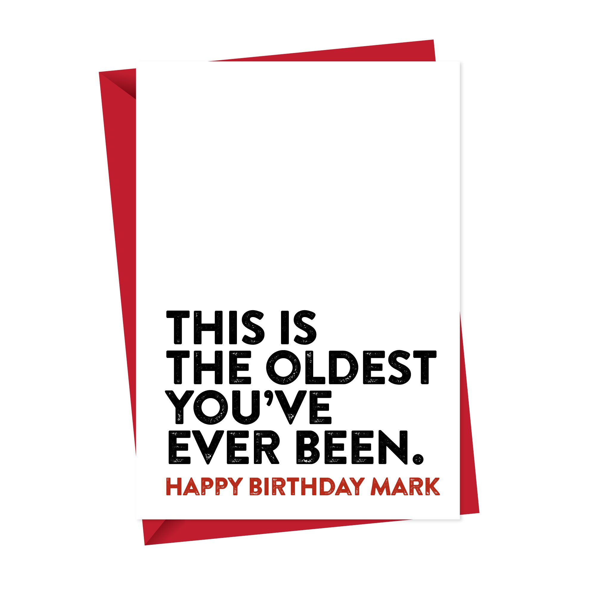 This is the oldest you have ever been