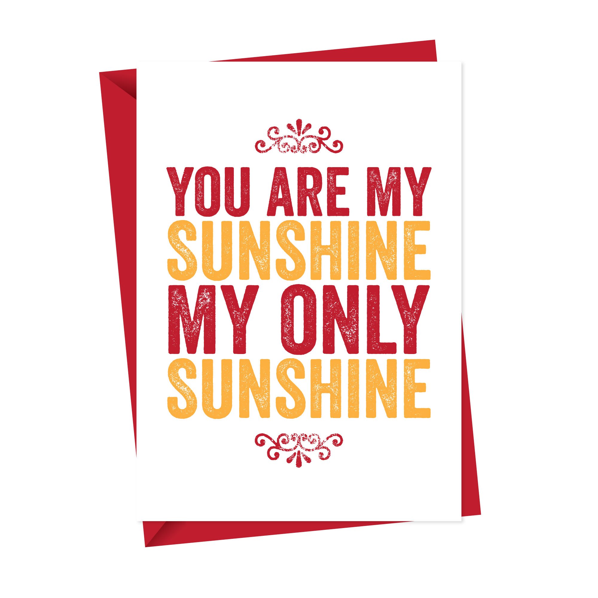 You are my sunshine card