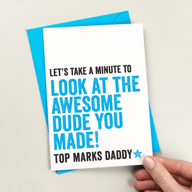 Awesome Dude you Made Fathers Day Card