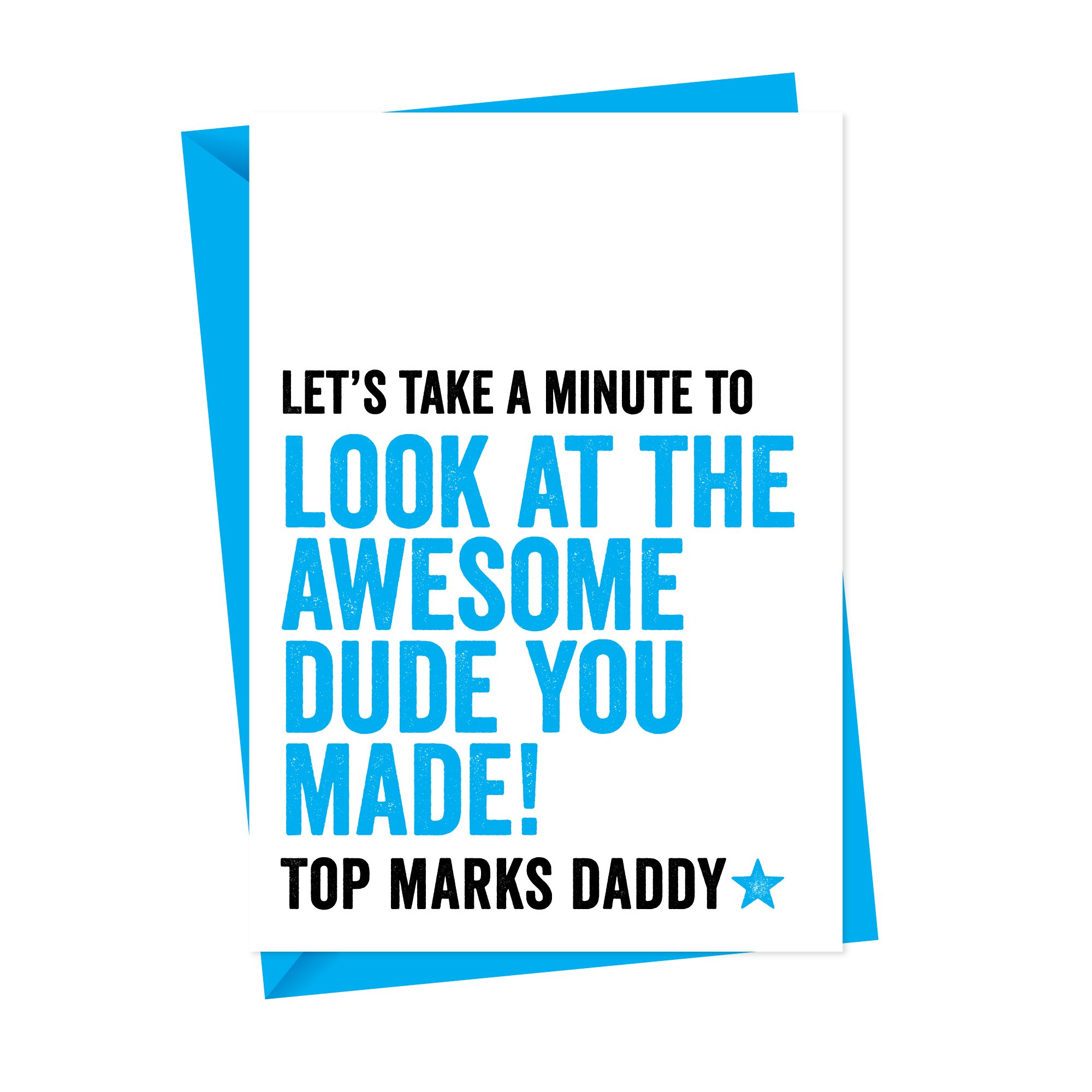 Awesome Dude you Made Fathers Day Card