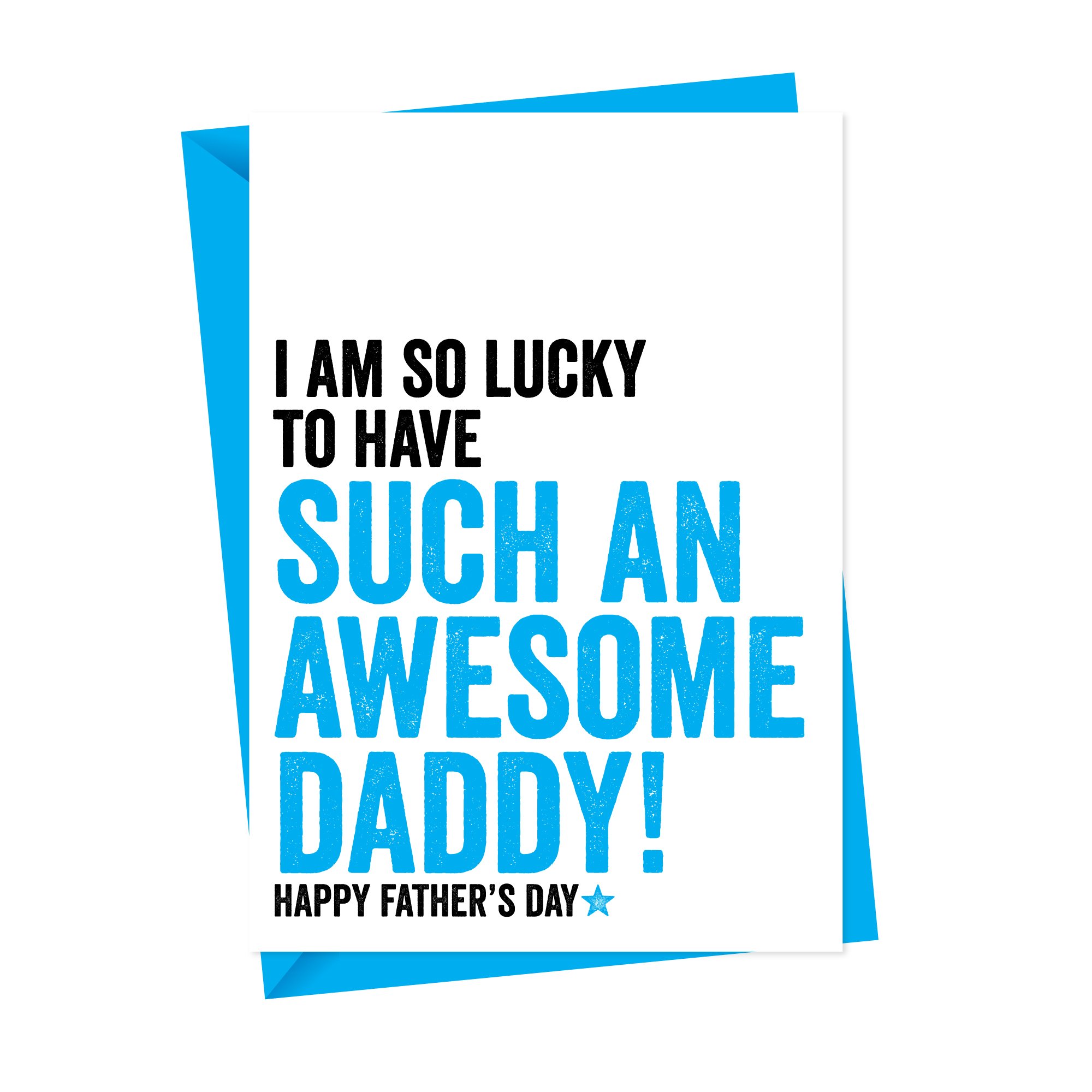 Lucky To Have An Awesome Daddy Fathers Day Card