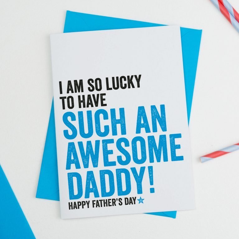 Lucky To Have An Awesome Daddy Fathers Day Card