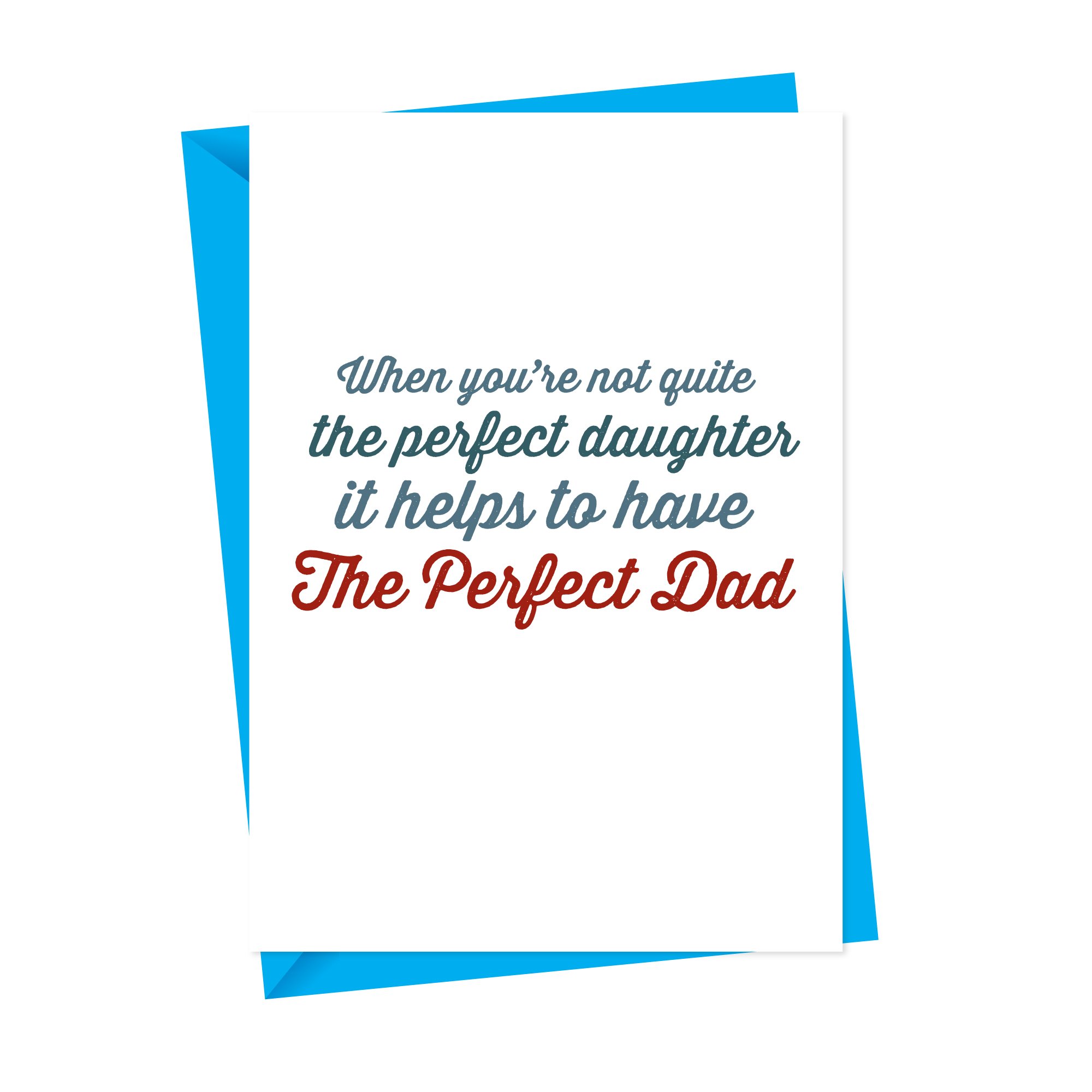 Perfect Dad From Daughter Card