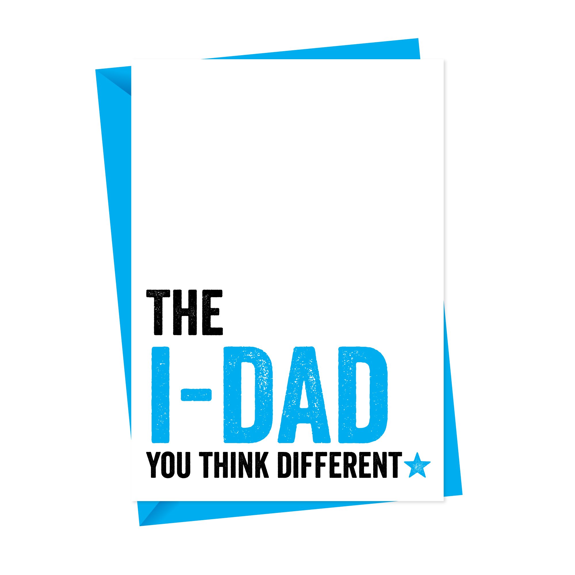 The I DAD Fathers Day Card
