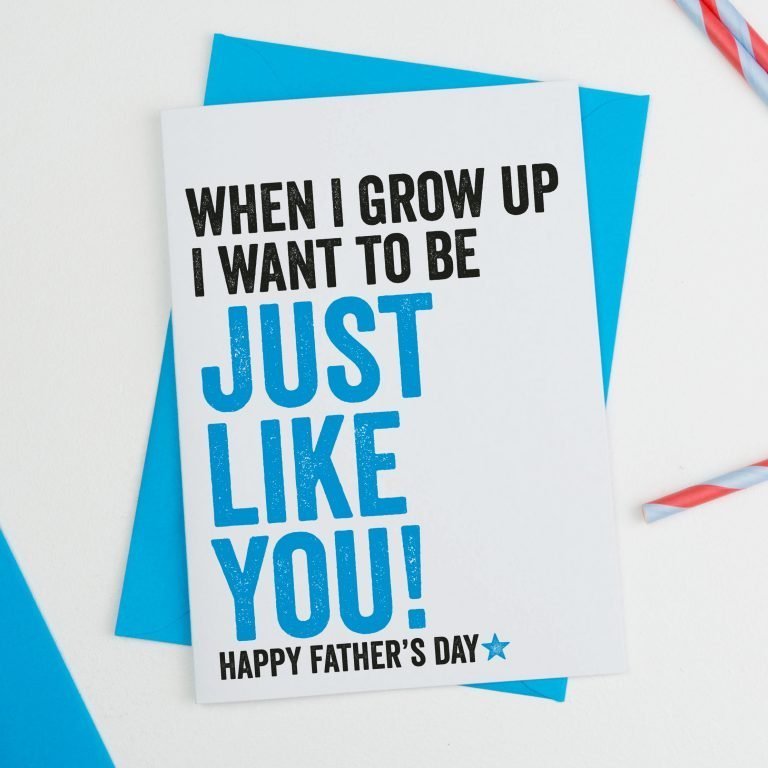 I want to be Just Like You Fathers Day Card