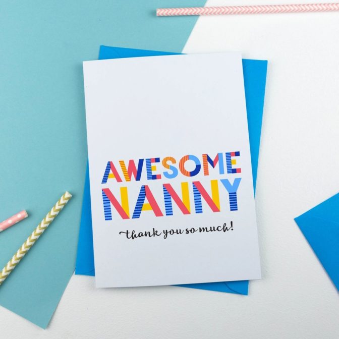 Awesome Nan, Nanna or Nanny Card