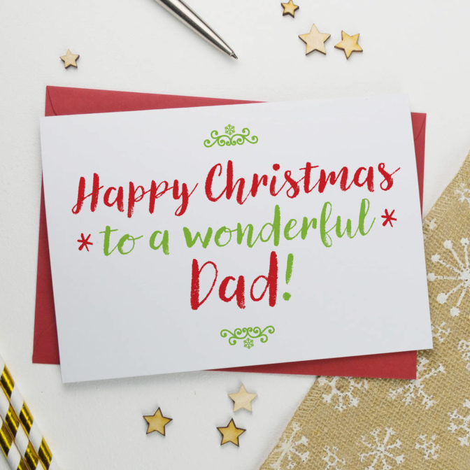 Christmas Card For Wonderful Daddy, Dad or Father