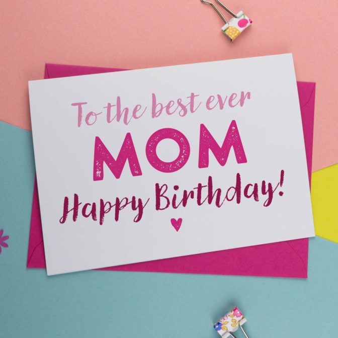 Birthday Card for Mum, Mom, Mummy Or Mother