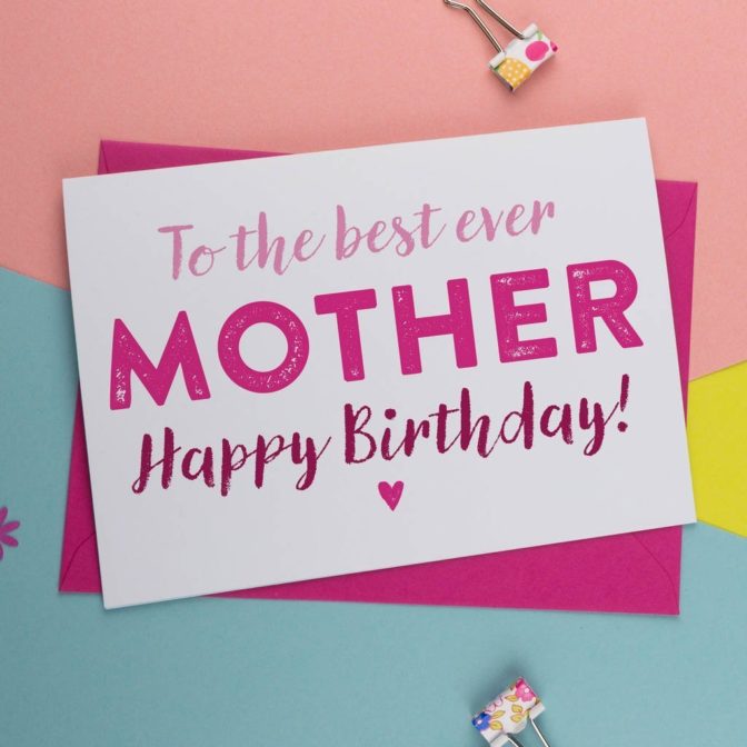 Birthday Card for Mum, Mom, Mummy Or Mother