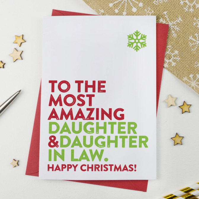 Most Amazing Daughter&Daughter in Law Christmas Card