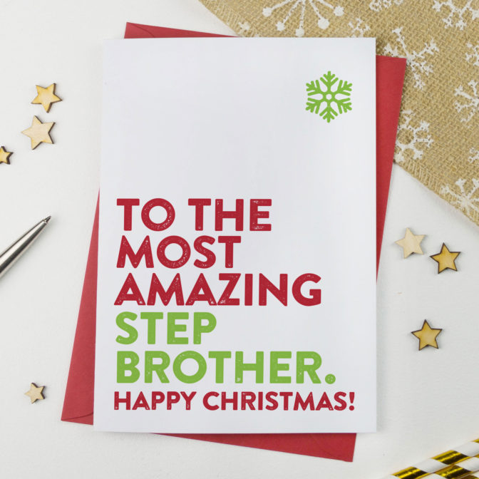 Most Amazing Step Brother Christmas Card