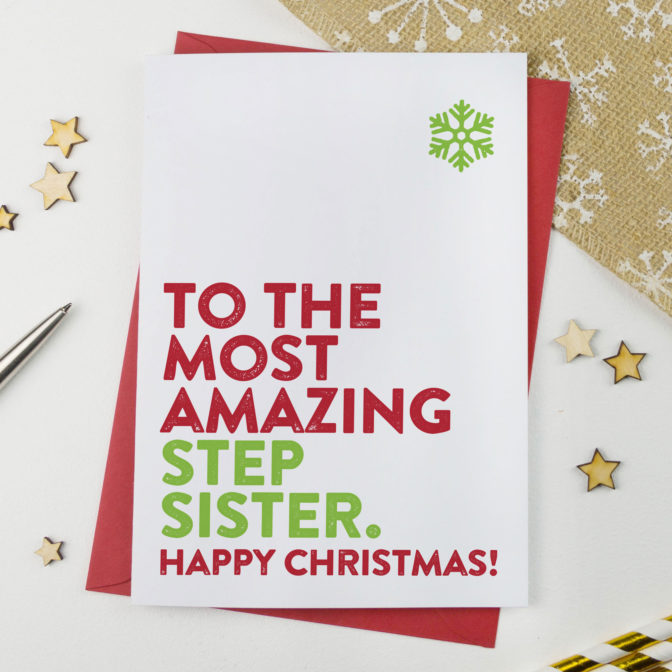 Most Amazing Step Sister Christmas Card
