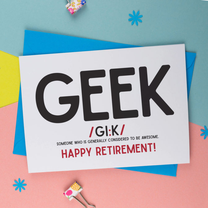 Geek Birthday And All Purpose Card