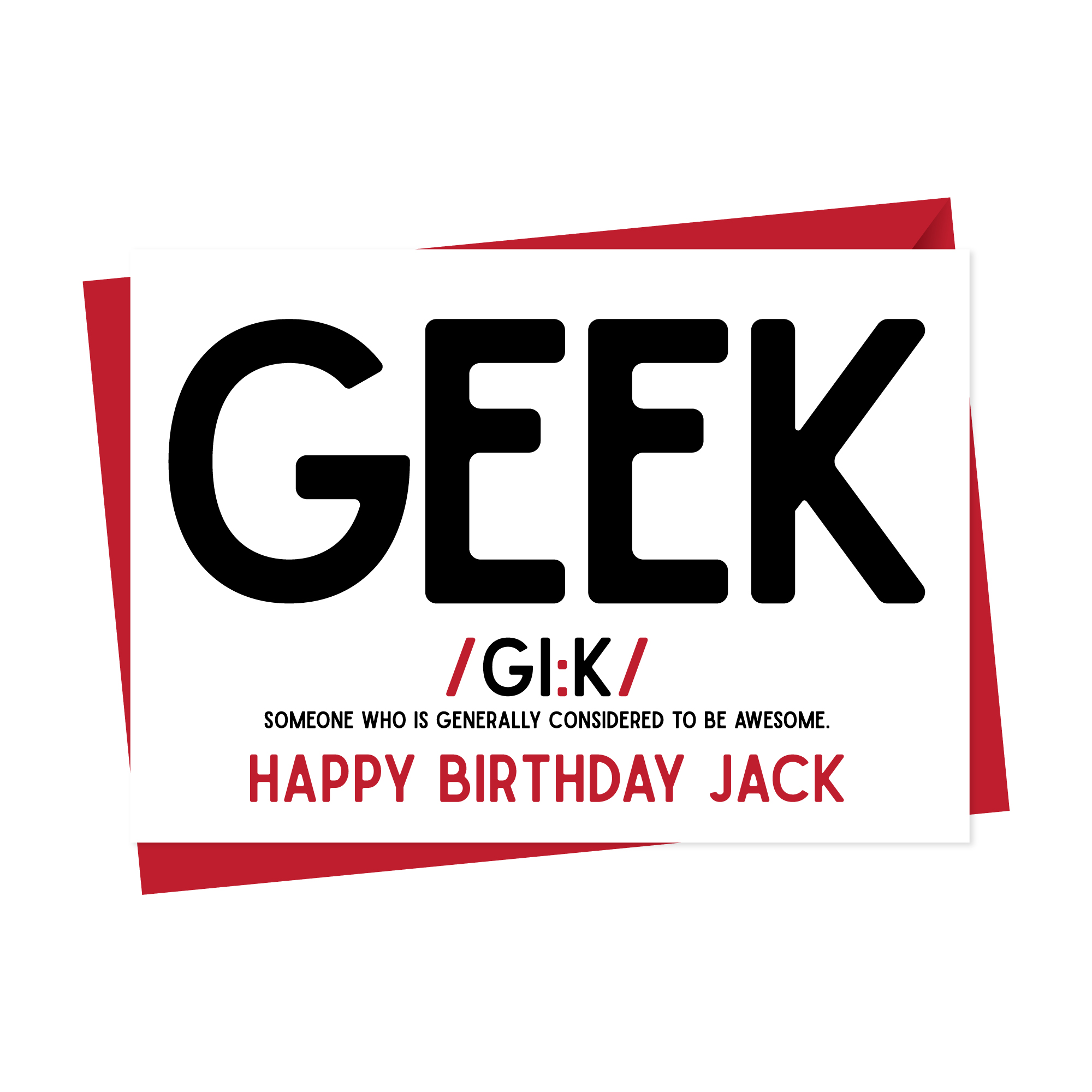 Geek Birthday And All Purpose Card