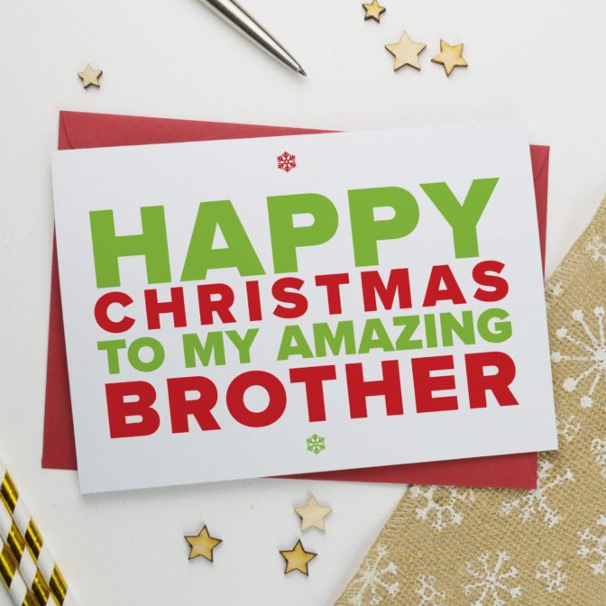Christmas Card for An Amazing Brother