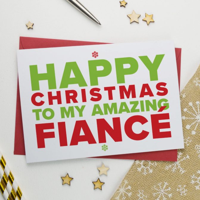 Christmas Card for An Amazing Fiance OR Fiancee