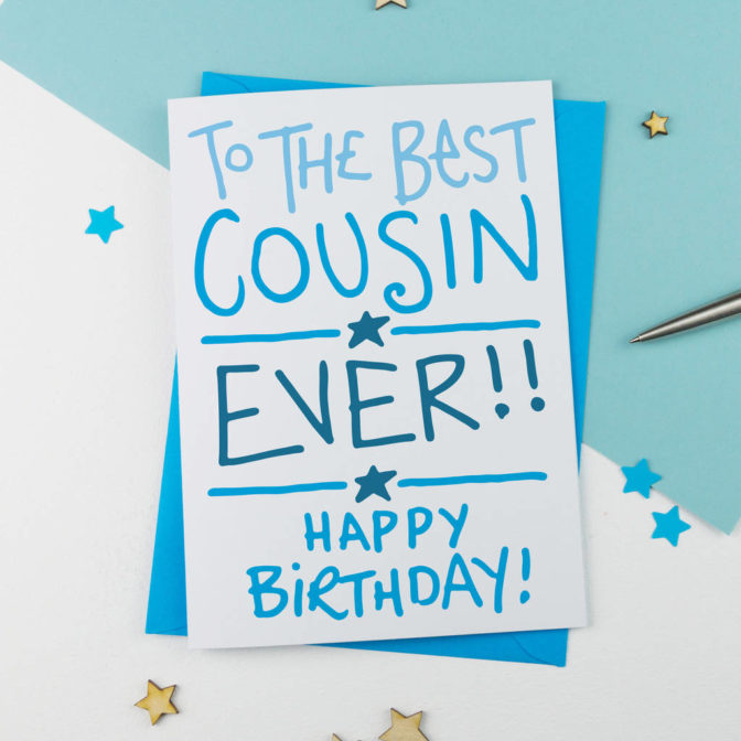Birthday Card For Best Cousin Ever